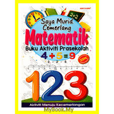 Pendedahan terhadap aktiviti ini adalah bagi menyediakan asas yang kukuh bagi pembelajaran berkonsepkan sekolah bestari. Myb Buku Saya Murid Cemerlang Matematik Buku Aktiviti Prasekolah Kspk 4 6 Tahun Mind To Mind Shopee Malaysia