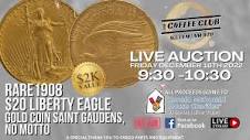 WDAY Radio's The Coffee Club to auction 1908 Liberty Eagle Gold ...