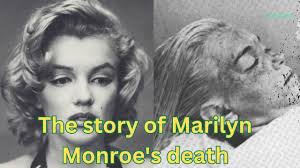 Did Marilyn Monroe's Body Disappear for Six Hours After Her Passing?