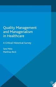 Download Quality Management And Managerialism In Healthcare Free In 2020 Management Economics Books Healthcare Management