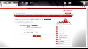 Click here for how to change transfer limit in ocbc! Cimb Clicks Change Atm Transaction Limit Youtube