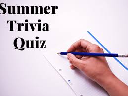 It's pretty much as simple as that, honestly. An All About Summer Trivia Quiz Hobbylark
