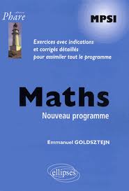 Maths Mpsi Emmanuel Goldsztejn Exercices Mathematiques Comment Rediger Un Memoire Livre Numerique