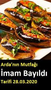 arda nin mutfagi imam bayildi tarifi 28 03 2020 yemek yemek tarifleri meze