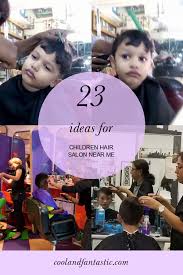 Local mandates impacting salon operations vary. 23 Ideas For Children Hair Salon Near Me Kids Hairstyles Kids Hair Salon Kids School Hairstyles