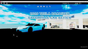 2020 Tesla Roaedster Greenville Car Review Youtube
