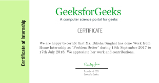Diksha singhal is currently a medical officer (dentist) at government hospital, chakradharpur, jharkhand, india. Diksha Singhal Certificate Geeksforgeeks