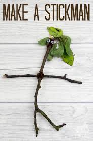 Make Your Own Stickman Nature Kids Forest School Activities Nature Crafts