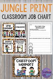 30 Classroom Jobs In Jungle Animal Print Easily Print And Laminate These Cards To Use Year After Year Classroom Jobs Classroom Job Chart Resource Classroom