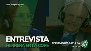 Sergio Vallejo, Entrevista en Herrera en la Cope, por Bárbara Archilla