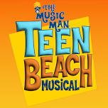SPECIAL EVENT Teen Beach Musical