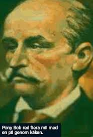 Den legendariske Pony Bob