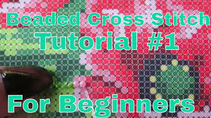 See more ideas about cross stitch, perler bead patterns, cross stitch charts. Beaded Cross Stitch Tutorial 3 Youtube