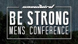 2026 Be Strong Mens Conference