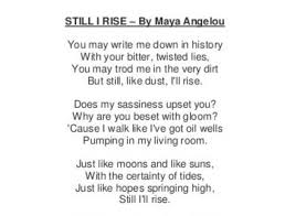 Pin By Grace On English Major Maya Angelou Poems Maya Angelou Still I Rise