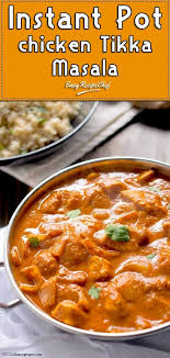 Instant Pot Chicken Tikka Masala Recipe In 2020 Tikka Masala Easy Chicken Tikka Masala Chicken Tikka