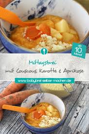 Karotten Mit Couscous Aprikose Und Hackfleisch Mittagsbrei Rezept Couscous Rezepte Essen Fur Kleinkinder