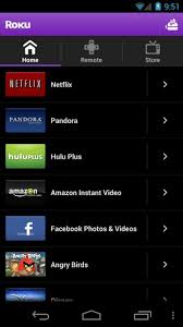Roku For Android Puts A Full Featured Remote Better Than The One That Comes With The Box Actually In You Android Technology Android Apps Application Android
