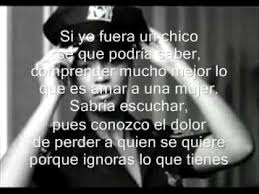 Si Yo Fuera Un Chico Con Letra Spanish Songs Spanish Class Songs