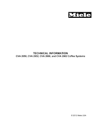 The coffee system must be cleaned daily to prevent the growth of harmful bacteria and mold. Miele Cva 2650 Cva 2652 Cva 2660 Cva 2662 Datasheet Manualzz