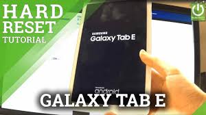 Samsung galaxy tab a 9.7 vs samsung galaxy tab e comparison on basis of performance display camera battery, reviews & ratings and much more with full phone specifications at gadgets now Hard Reset Samsung T560 Galaxy Tab E 9 6 Wifi How To Hardreset Info
