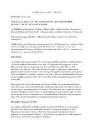 The issue of abandoned housing projects is still an unsettled issue in malaysia.even though, there are numerous housing policies and laws having been promulgated by the malaysian government, yet the problem of abandoned housing projects is still occurring and has not yet been fully addressed. Art S Amp P Late Completion Assignment Law Liquidated Damages