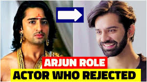 They did a fabulous job and became very popular. 5 Actors Who Rejected Arjun Role In Mahabharat You Won T Believe Shaheer Sheikh Youtube
