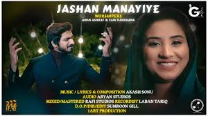 Aj Jashan Manayiye || Official Video 2022 || Akash S, Anum A, Zain R,  Sumroon G, Gao Sana