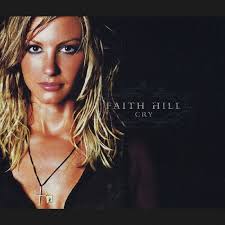 クライ/Faith Hill