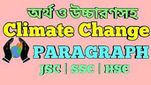 Check spelling or type a new query. Climate Change Paragraph Climate Change Paragraph With Bangla Meaning Climate Change Essay Youtube