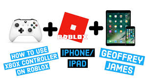How To Use Xbox One Controller On Iphone Ipad Roblox Youtube