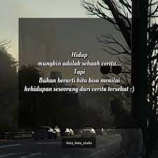 Maybe you would like to learn more about one of these? 44 Ide Sulit Dimengerti Kata Kata Kata Kata Indah Kata Kata Motivasi