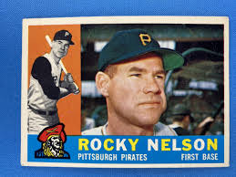 Rocky Nelson 1960 Topps #157 Pittsburgh Pirates
