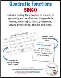 Students Will Have Fun Playing This Quadratics Bingo Game While Reviewing Important Concepts On Quadratic Func Quadratics Quadratic Functions Classroom Lessons