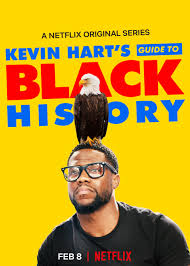We have compiled a list of 21 new netflix movies. Kevin Hart S Guide To Black History Tv Movie 2019 Imdb
