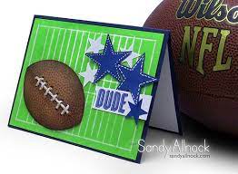 Football cards are released every year, covering players in the nfl and cfl, as well as throwback immortals like johnny unitas. Football Stamping Sandy Allnock Birthday Cards For Boys Kids Cards Cards Handmade