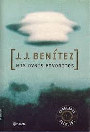 El «más allá» nunca estuvo tan cerca. 2 Cuadernos Casi Secretos Mis Ovnis Favoritos J J Benitez Por Primera Vez Abre Sus Archi Libros De Lectura Gratis Leer Libros Online Leer Libros Gratis