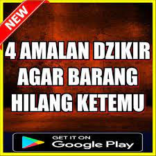 Kemudian ucapkan seperti berikut dalam doa: 4 Amalan Dzikir Agar Barang Hilang Kembali Ketemu For Android Apk Download