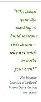 Rex Maughan Quotes Google Search Forever Living Products Forever Living Business Forever Business