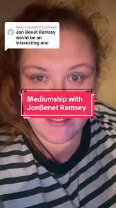 Mediumship Reading with JonBenet Ramsey