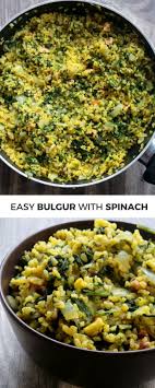Simple Bulgur And Spinach Dinner Recipe Beauty Bites Recipe Bulgur Recipes Spinach Dinner Recipes Bulgur
