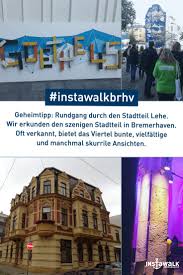 Rundgang Durch Den Stadtteil Lehe In Bremerhaven Bremerhaven Erkunden Logbuch