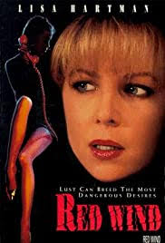 They're madly in love with you and sweep you off your feet. Red Wind Tv Movie 1991 Imdb