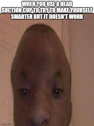 All he had left was his girlfriend petra, and his two friends. When You Try Your Best But You Don T Succeed Imgflip