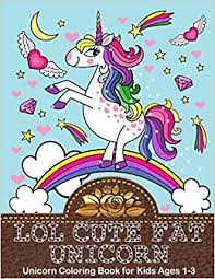 Since the day you found out you were expecting, you've probably been dreaming about what your baby might look like. Lol Cute Fat Unicorn Unicorn Coloring Book For Kids Ages 1 3 Baby First Gorgeous Colouring Book Adams Ruth Amazon Com Mx Libros