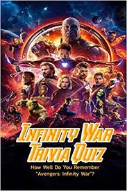 You can use this swimming information to make your own swimming trivia questions. Amazon Com Infinity War Trivia Quiz How Well Do You Remember Avengers Infinity War All Infinity War Trivia Quizzes And Answers Book 9798713579364 Zatezalo Mr James Libros