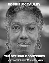FROM OUR FRIENDS Mabou Mines @maboumines is thrilled to announce a book  launch for The Struggle Continues: Scripts, Essays, Reflections by the late  Robbie McCauley, edited by longtime Mabou Mines Collaborator Alisa