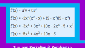 Materi turunan (derivatif) mencakup materi turunan fungsi aljabar, turunan fungsi trigonometri, gradien garis singgung dan persamaan garis singgung pada suatu kurva tertentu, titik. Contoh Soal Turunan Fungsi Perkalian Dan Pembagian