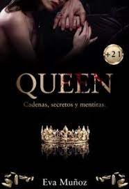Disfruta de nuestros libros para leer gratis. Descargar Libro Queen De Eva Munoz En Pdf Y Epub Gratis