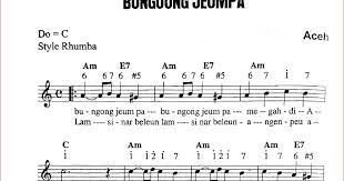 Lirik dan Not Angka Lagu Bungong Jeumpa Beserta Artinya - Seni Budayaku